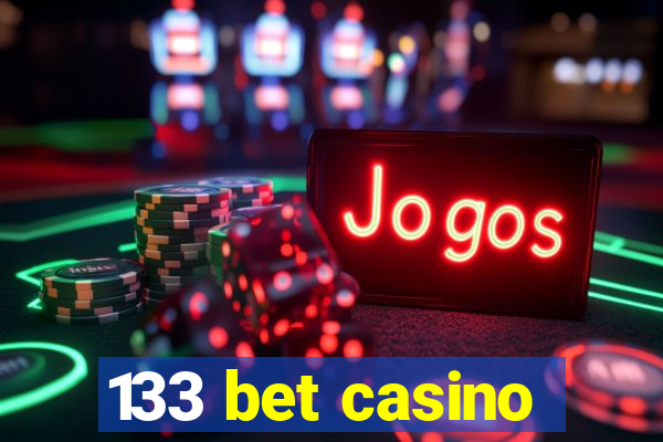 133 bet casino